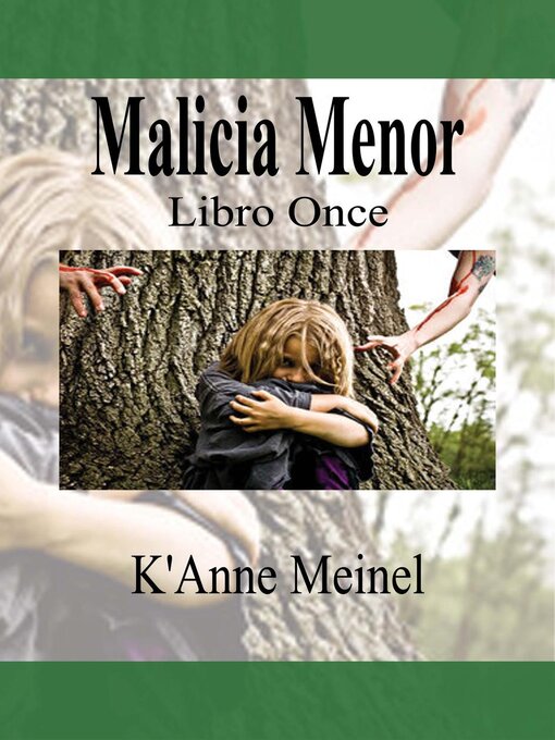 Title details for Malicia Menor by K'Anne Meinel - Available